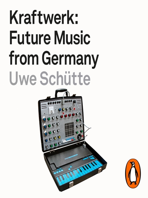 Title details for Kraftwerk by Uwe Schütte - Available